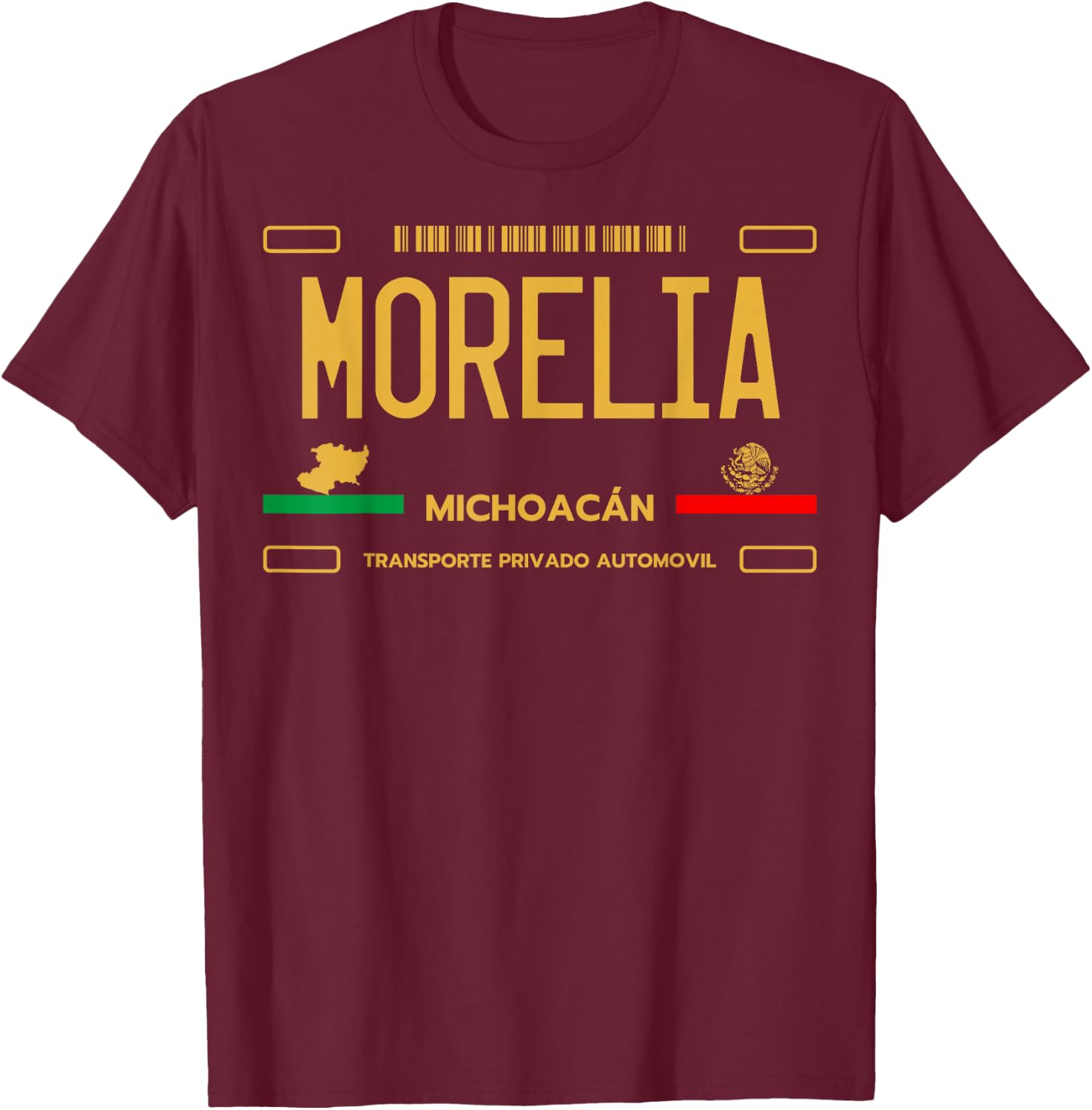 Morelia License Plate, Morelia Michoacan, Morelia T-Shirt - T-Shirt | Maroon