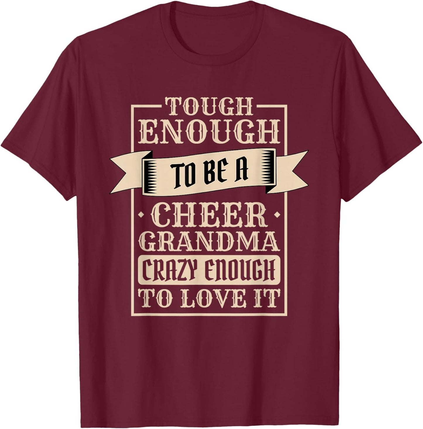 Cheer Grandma Design for Cheerleader Cheerleading Grandmom T-Shirt - T-Shirt | Maroon