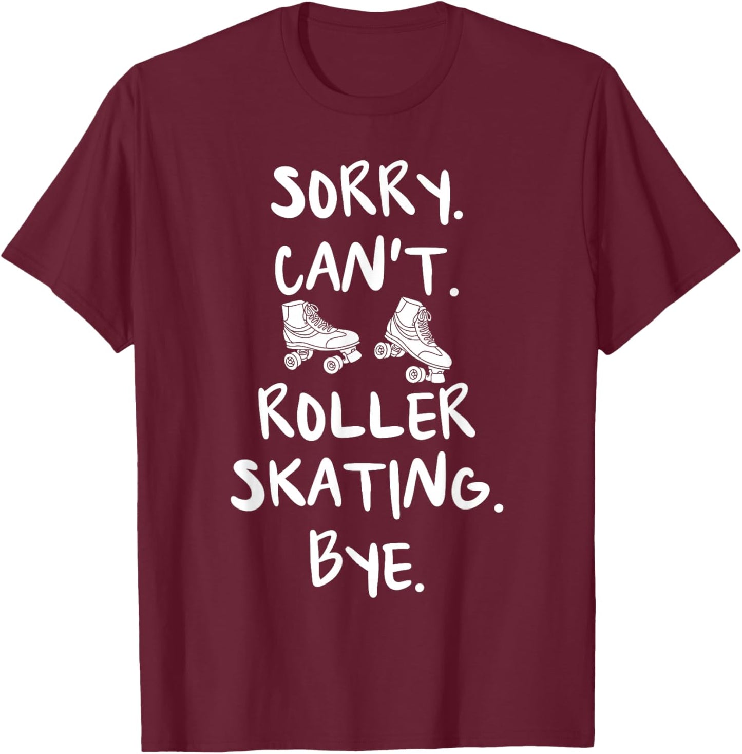 Skating Skates Roller Skater Master Roller Funny Skater T-Shirt - T-Shirt | Maroon