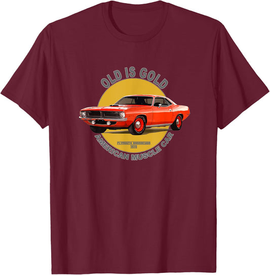 Plymouth Barracuda American Muscle Car 60s 70s Old is Gold T-Shirt - T-Shirt | Maroon