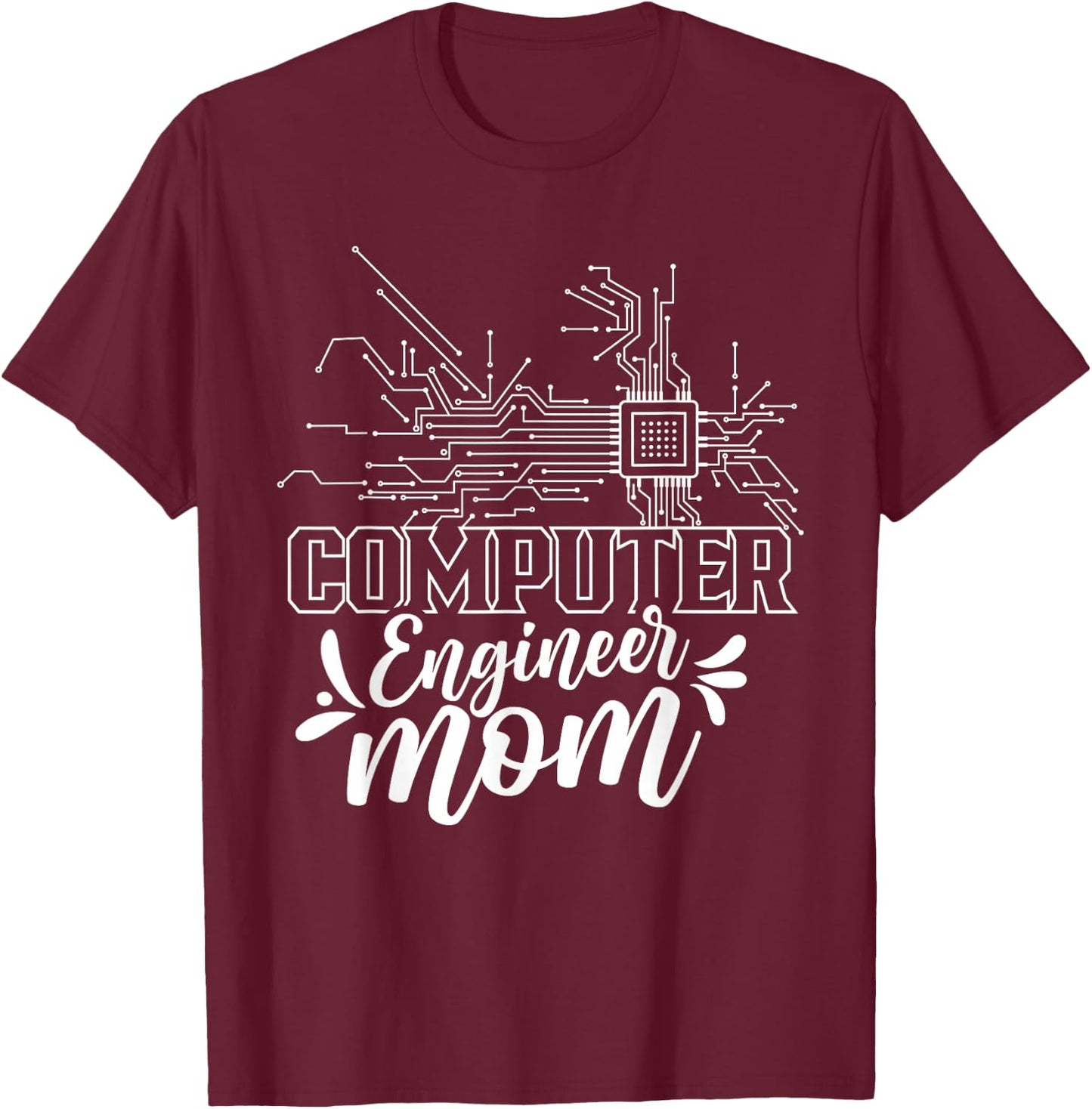 Computer Engineer Mom Coding Programming Programmer Coder T-Shirt - T-Shirt | Maroon