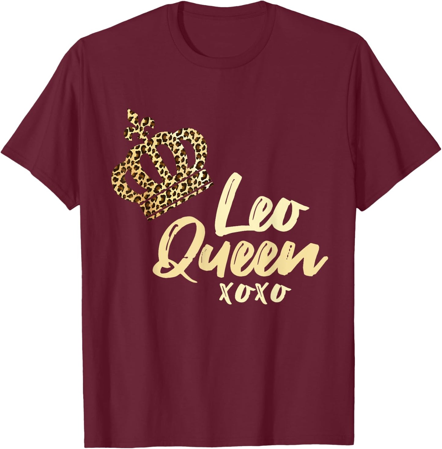 Leo Queen Leopard Print July August Zodiac Sign Astrology T-Shirt - T-Shirt | Maroon