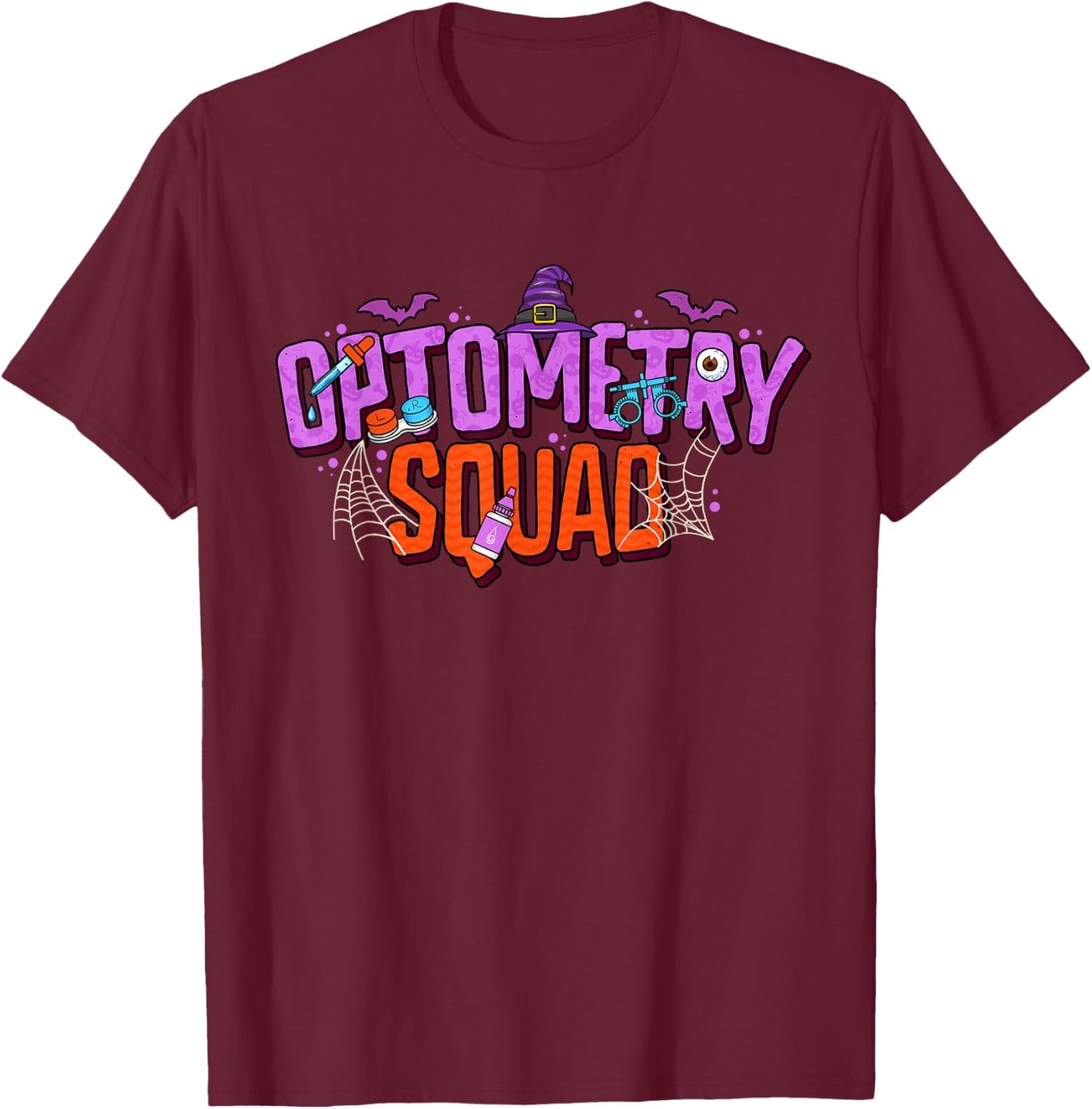Halloween Optometry Squad Optometrist Eye Doctor T-Shirt - T-Shirt | Maroon