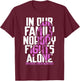 Pancreatic Cancer Support Family Pancreatic Cancer Awareness T-Shirt - T-Shirt | Maroon
