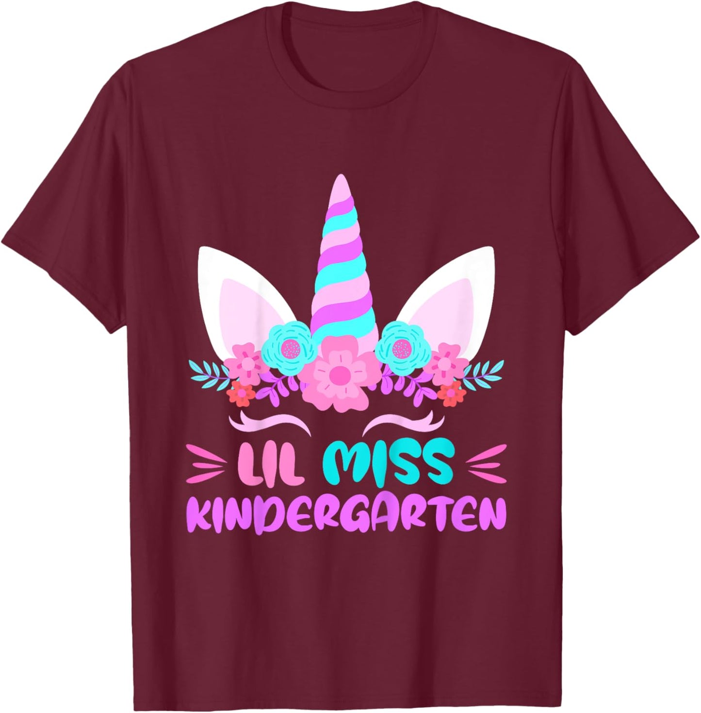 Lil Miss Kindergarten Girls First Day Of Kindergarten T-Shirt - T-Shirt | Maroon