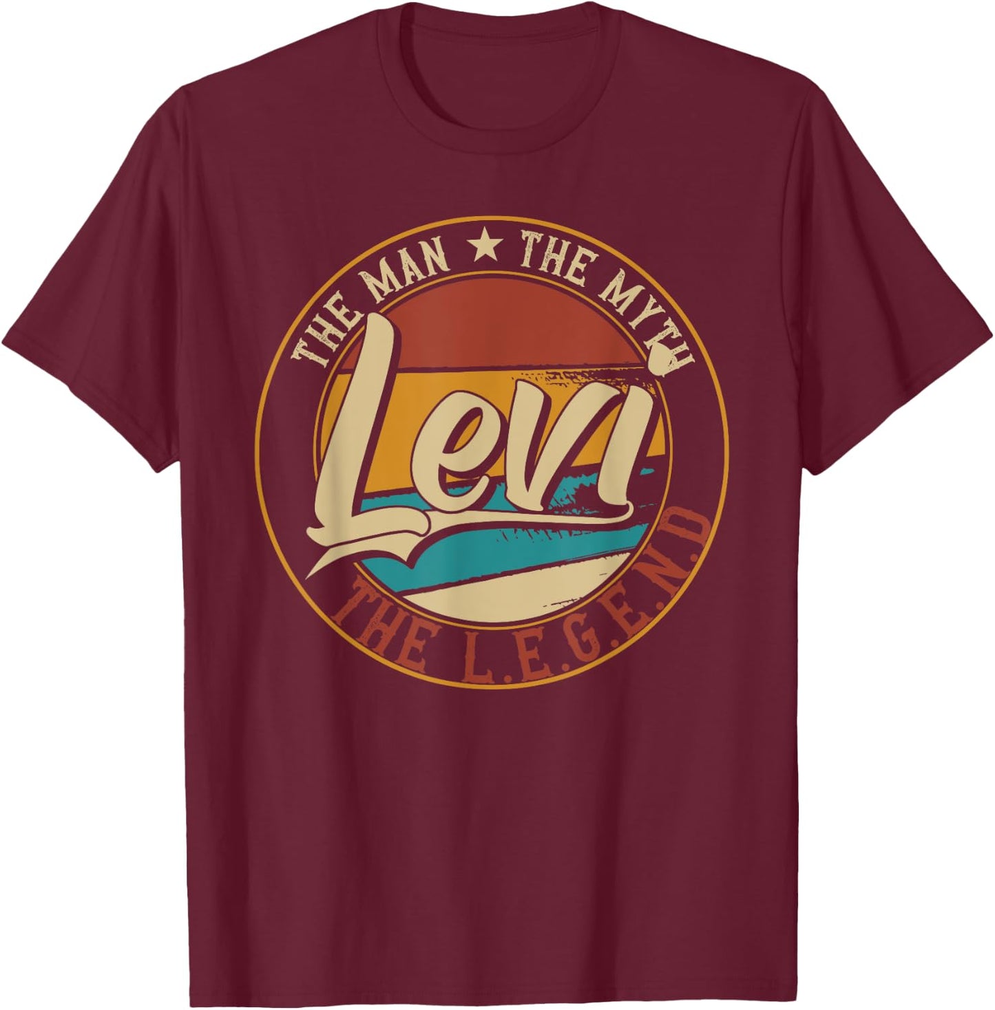 Levi The man the myth the legend T-Shirt - T-Shirt | Maroon