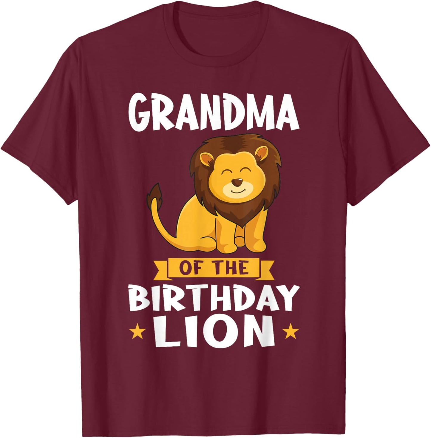 Grandma of the Birthday Lion Birthday T-Shirt - T-Shirt | Maroon