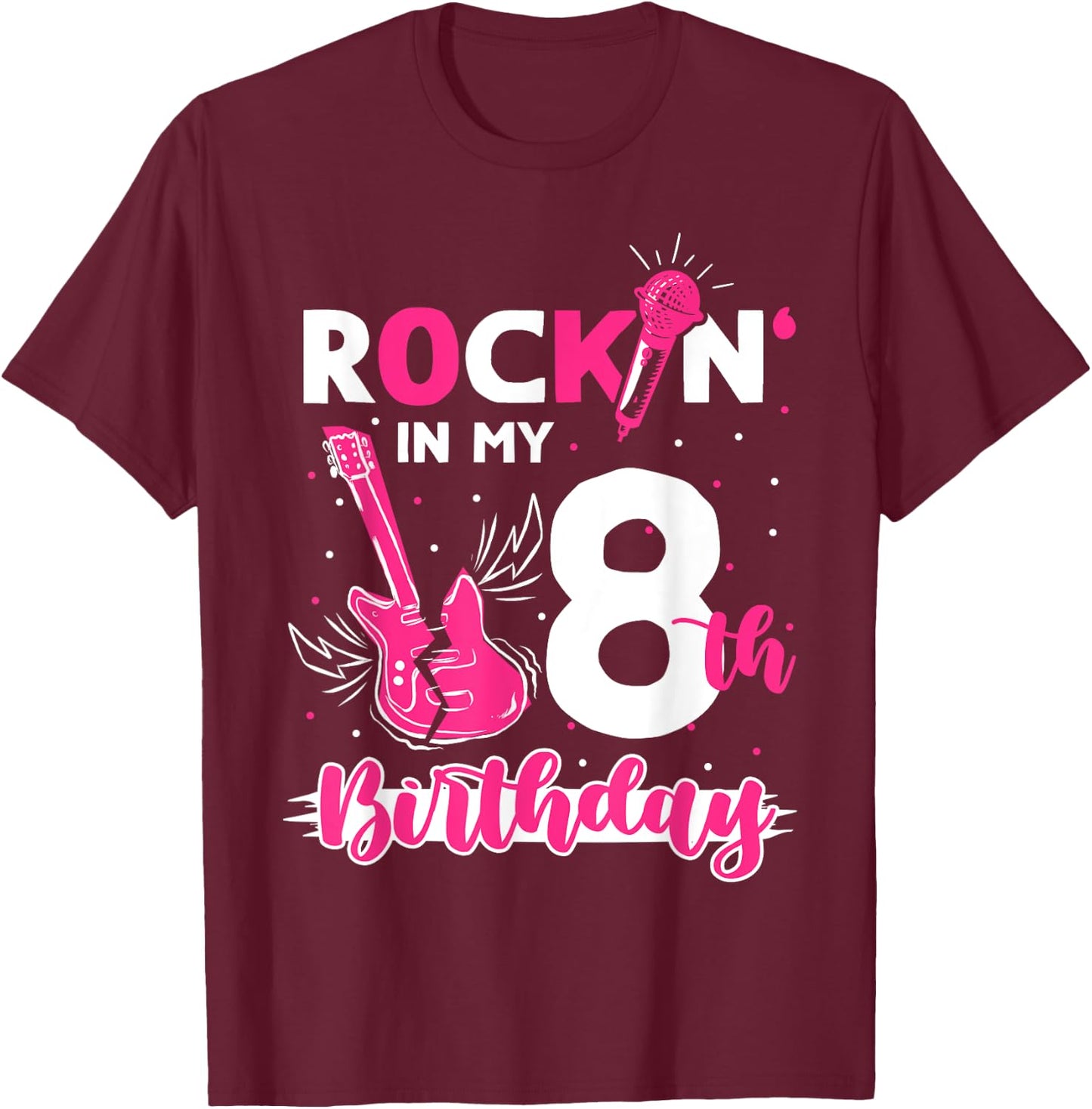 Girls Rockstar Birthday Rock Star Themed Guitar 8th Birthday T-Shirt - T-Shirt | Maroon