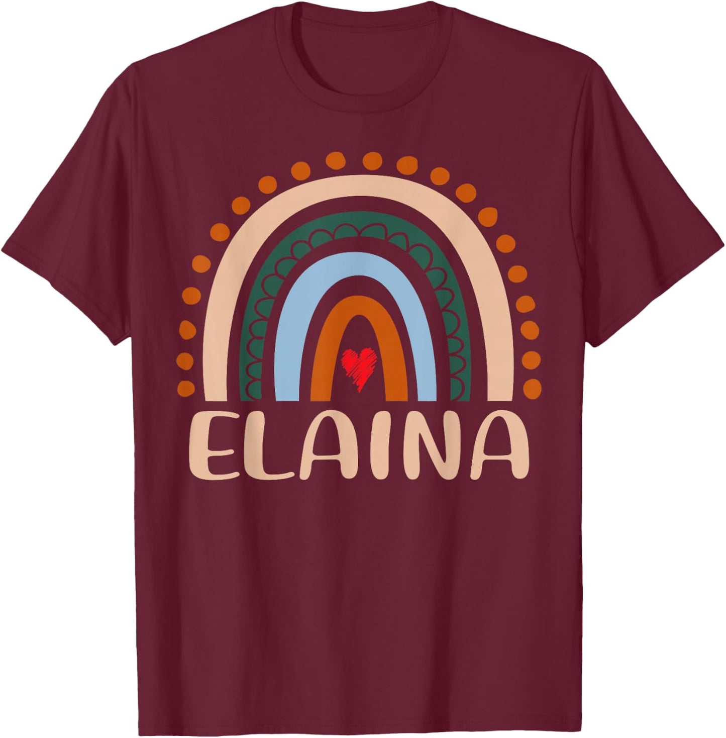 Elaina Name Personalized Funny Women Rainbow Elaina T-Shirt - T-Shirt | Maroon