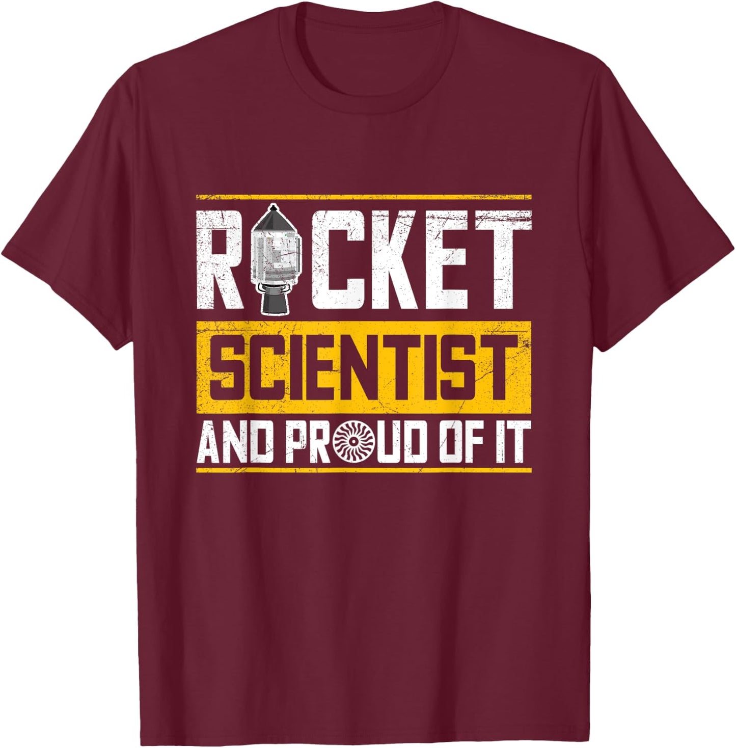 Rocket science Quote for a Rocket scientist T-Shirt - T-Shirt | Maroon
