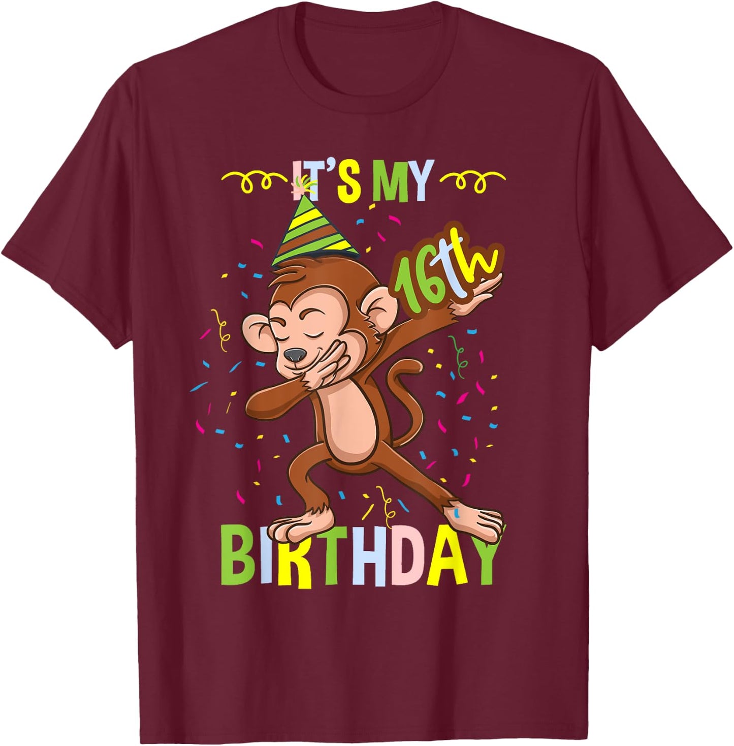 Its My 16th Birthday Monkey T-Shirt - T-Shirt | Maroon