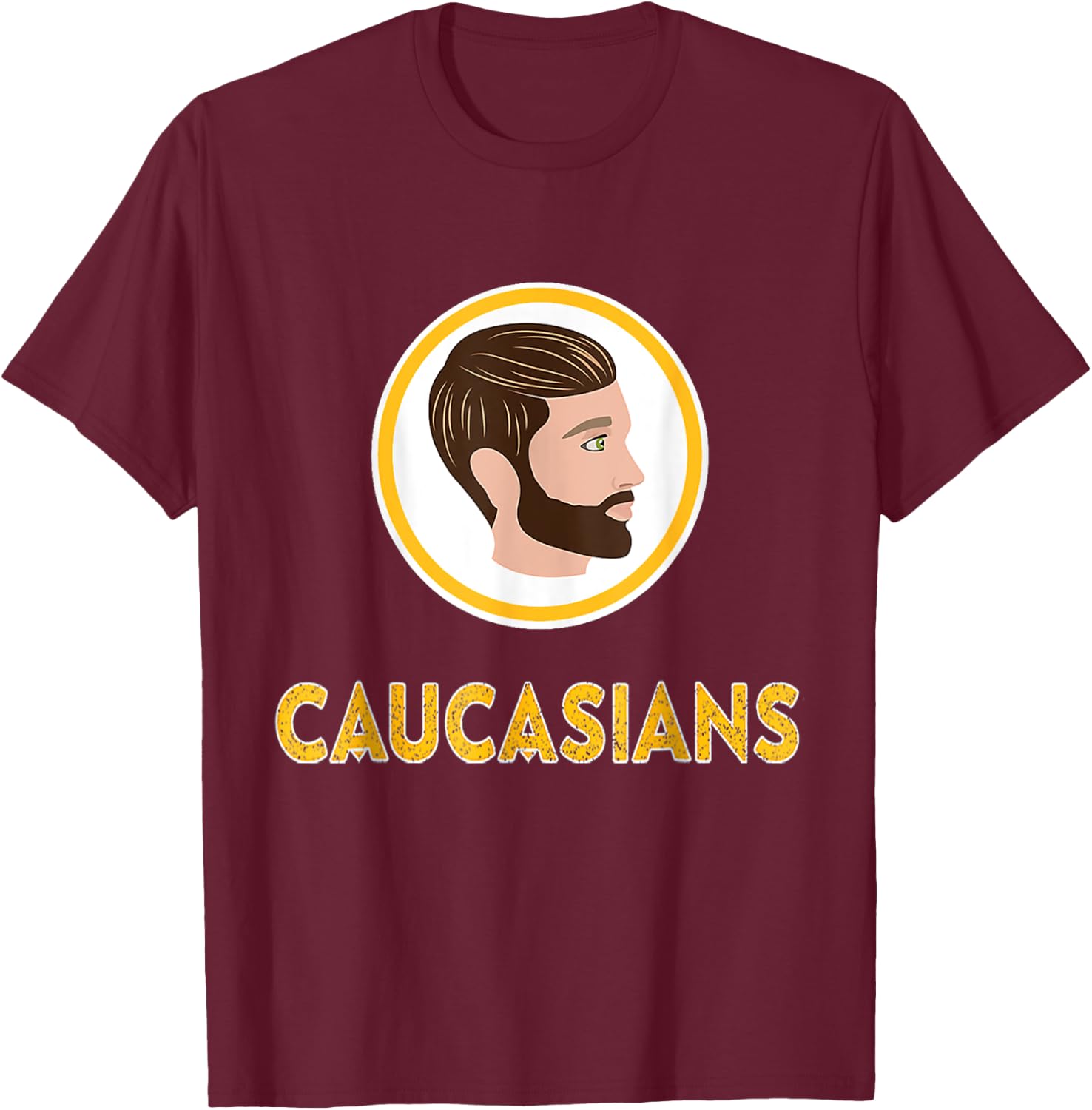 Caucasians Funny Vintage Caucasians Pride T-Shirt - T-Shirt | Maroon