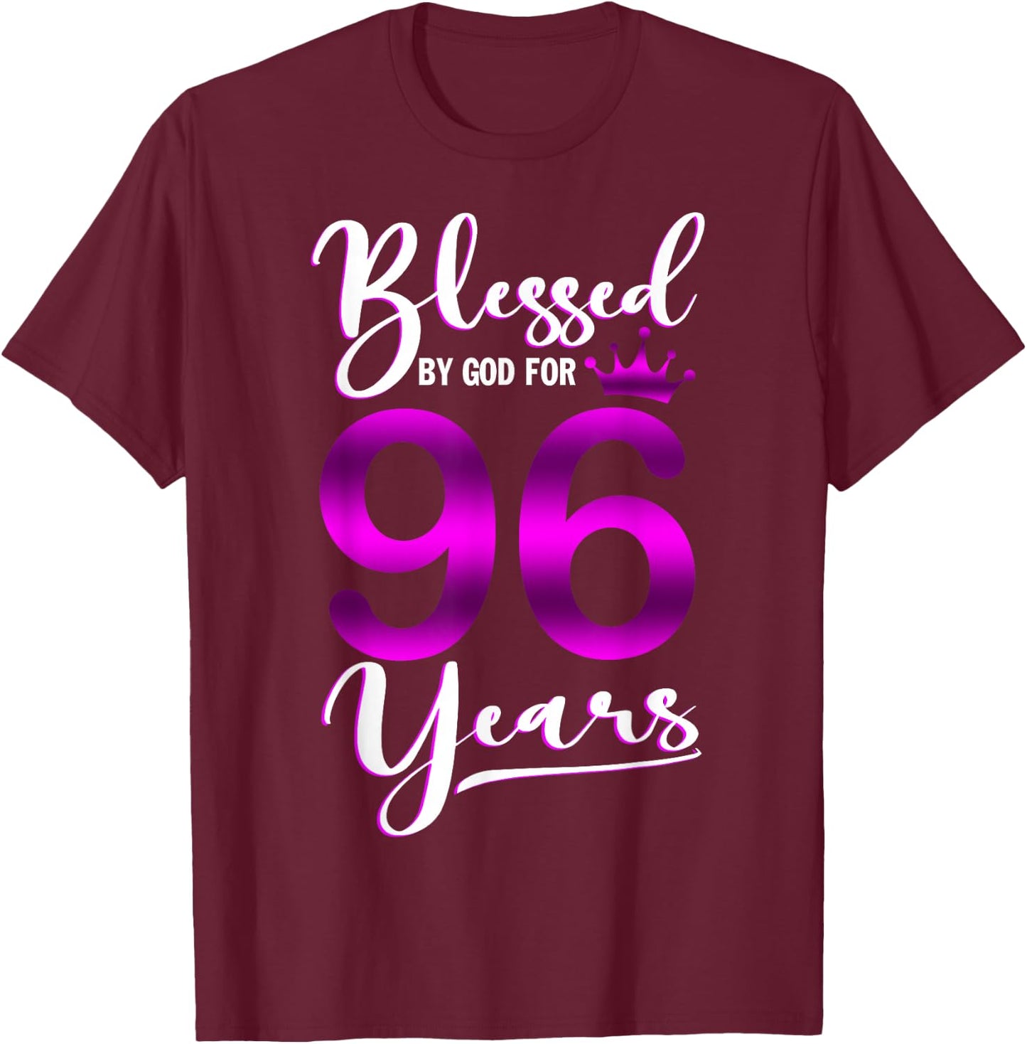 Vintage Blessed by God For 96 Years Old Happy 96th Birthday T-Shirt - T-Shirt | Maroon