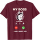 My Boss Is Calling And I Must Go - Funny Siberian Husky T-Shirt - T-Shirt | Maroon