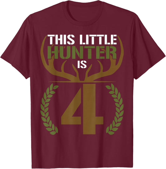 This Little Hunter is 4 Years Old 4th Birthday Deer Hunter T-Shirt - T-Shirt | Maroon