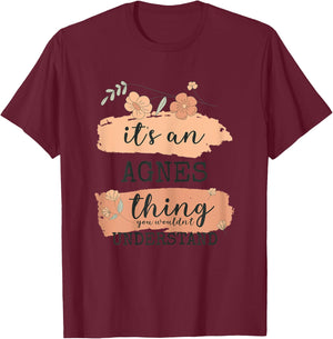 Name Agnes - It's an Agnes thing T-Shirt - T-Shirt | Maroon