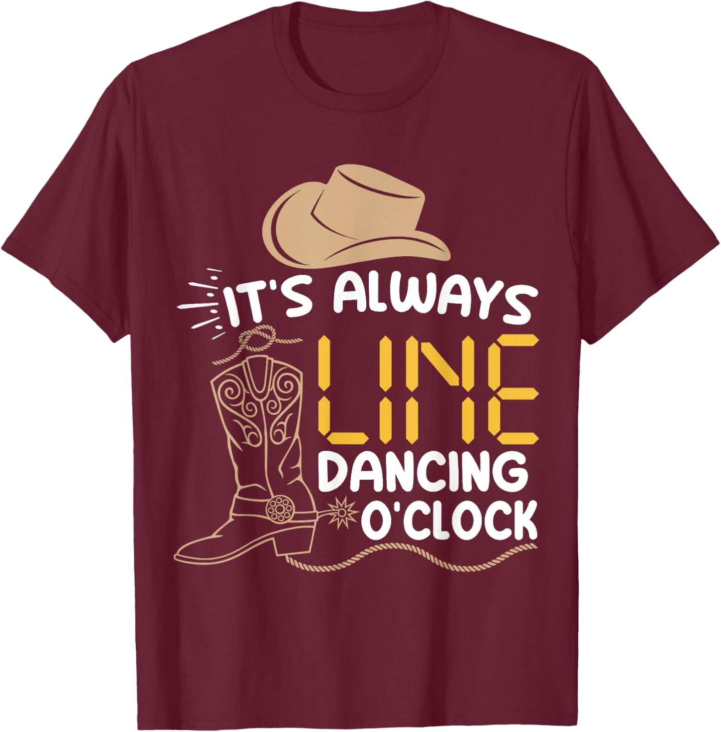 Line Dancing Funny Line Dance T-Shirt - T-Shirt | Maroon