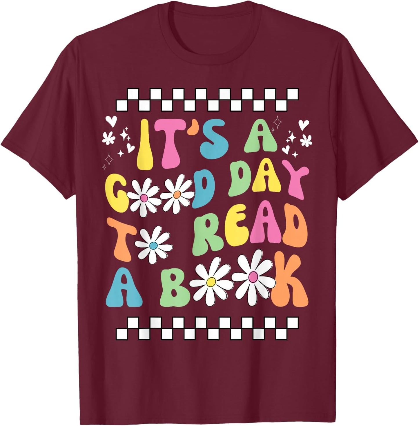Library Reading Lovers It's Good Day To Read a Book Groovy Reading - Black - Small - -Adults - Short Sleeve - Cotton 65%, Polyester 35% T-Shirt - T-Shirt | Maroon