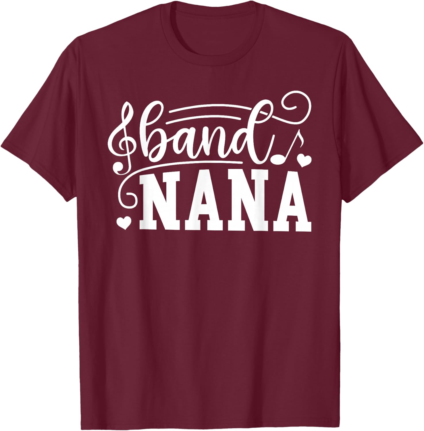 Band Nana Marching Band Nana Grandma T-Shirt - T-Shirt | Maroon