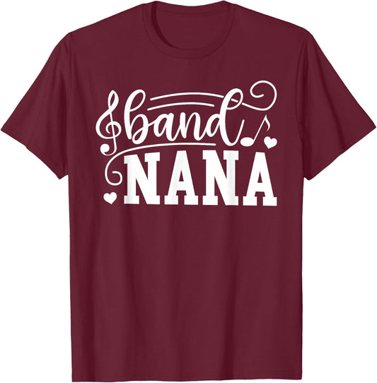 Band Nana Marching Band Nana Grandma T-Shirt - T-Shirt | Maroon