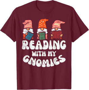 Reading With My Gnomies Funny Gnomes Book Lover Bookworm T-Shirt - T-Shirt | Maroon
