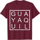 Guayaquil Ecuador, Ecuador Pride, Ecuador Travel, Guayaquil T-Shirt - T-Shirt | Maroon