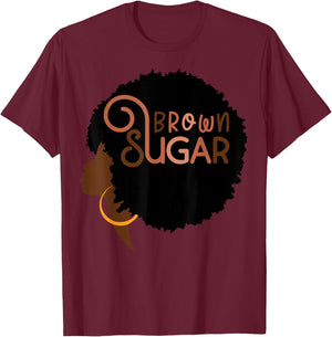 Brown Sugar Babe Afro Melanin Queen African American BLM T-Shirt - T-Shirt | Maroon