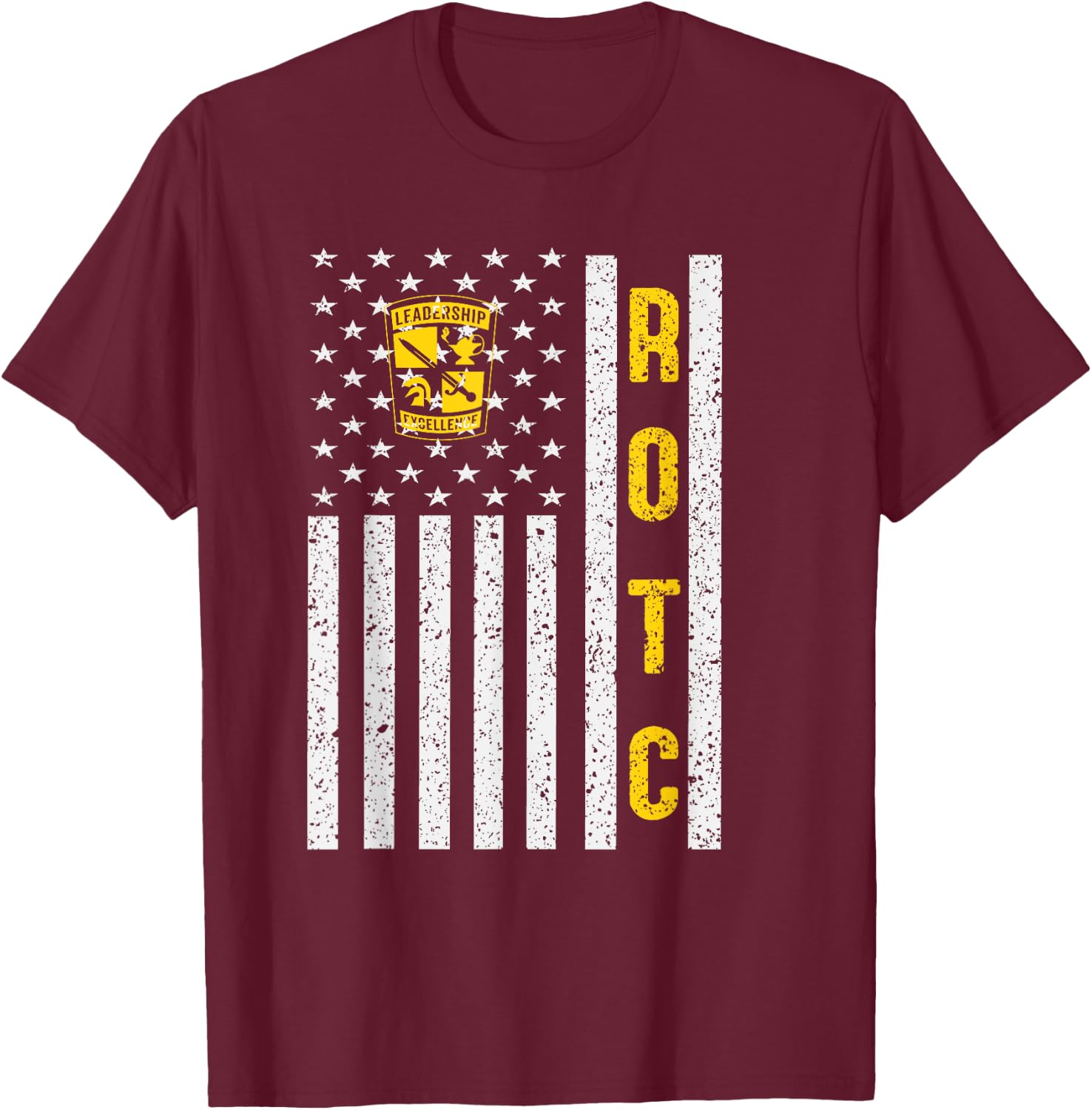 Funny Army ROTC American Flag ROTC Leadership Excellence T-Shirt - T-Shirt | Maroon