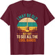 I May Be Old But I Got To See All The Cool Bands Funny Dad T-Shirt - T-Shirt | Maroon
