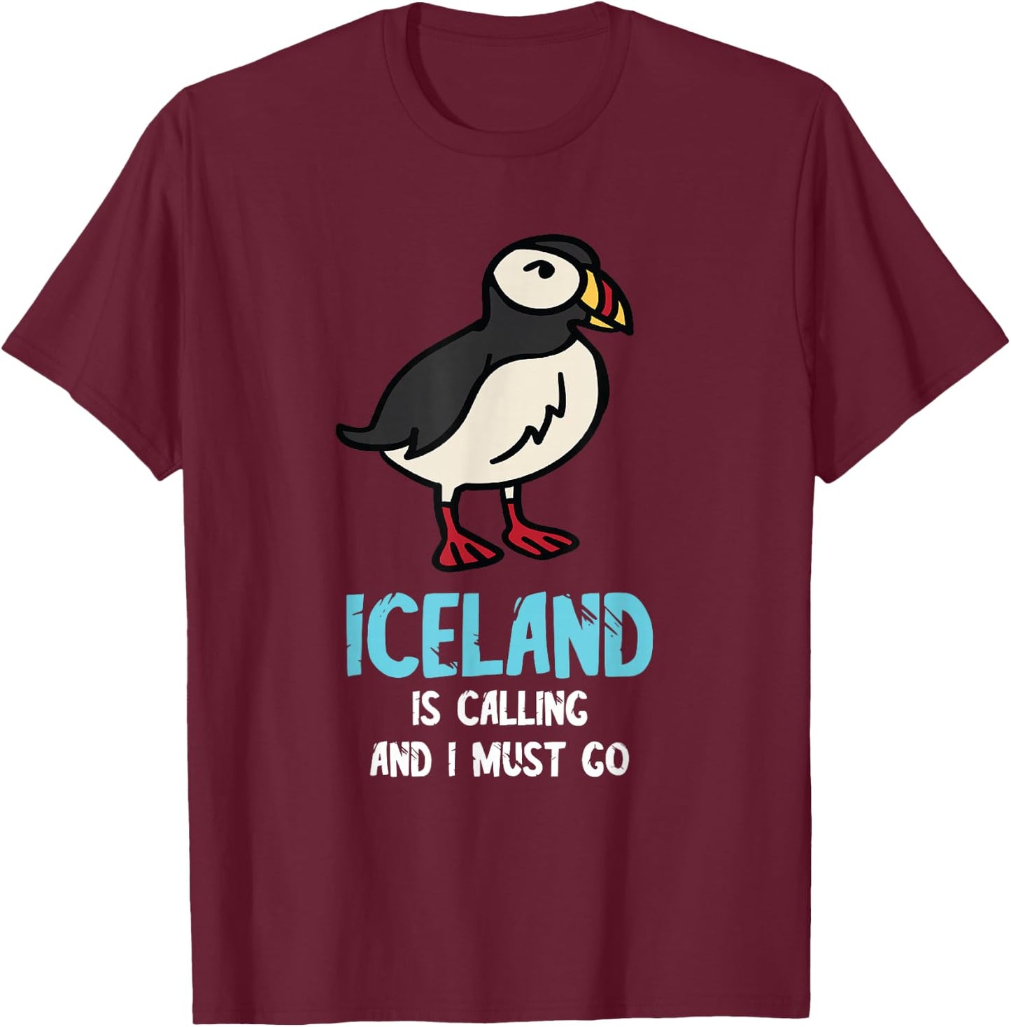Puffin Bird Lover Iceland Is Calling Seabird Lover Puffin T-Shirt - T-Shirt | Maroon