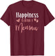 Happiness Is Being A Memaw Baby Girl Announcement Birthday T-Shirt - T-Shirt | Maroon