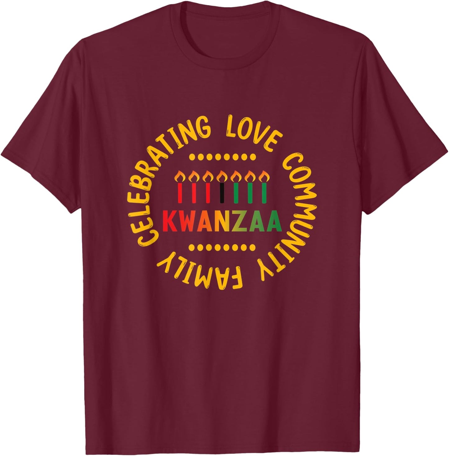 Happy Kwanzaa - Kinara Candles - Christmas African Holiday T-Shirt - T-Shirt | Maroon