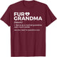Fur Grandma Definition Funny Dog Cat Best Fur Grandma Ever T-Shirt - T-Shirt | Maroon