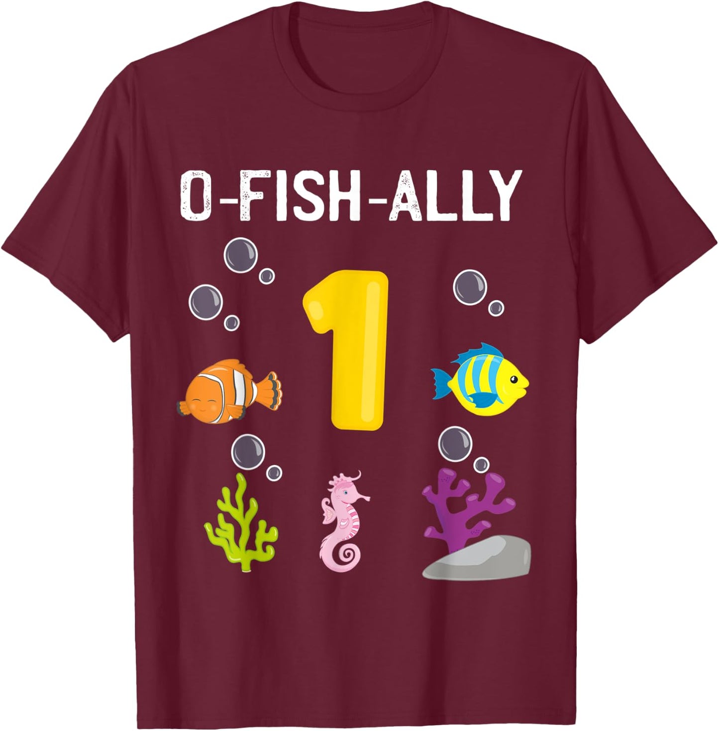 Ofishally 1 Year Old Fishing Themed 1St Birthday Girl Boy T-Shirt - T-Shirt | Maroon