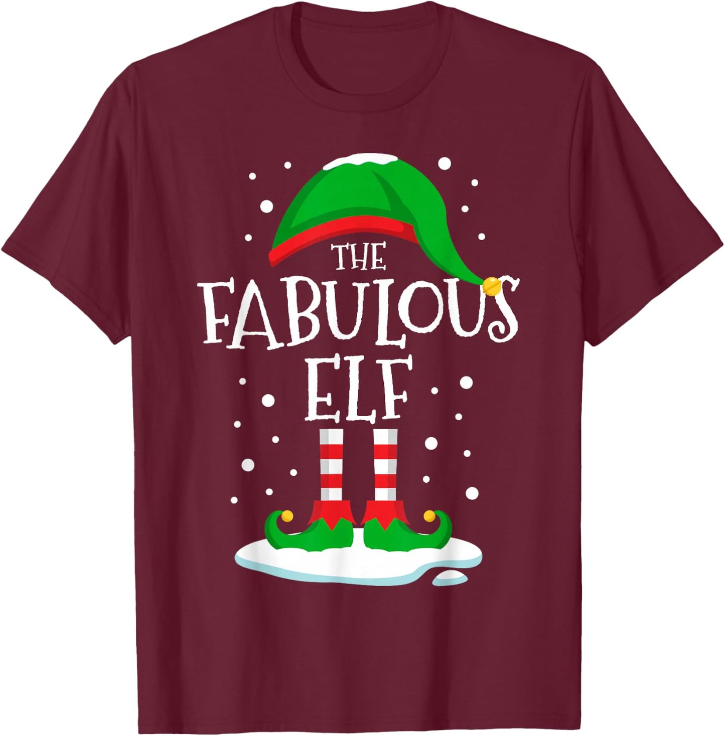 The Fabulous Elf Christmas Family Matching Xmas Group Funny T-Shirt - T-Shirt | Maroon