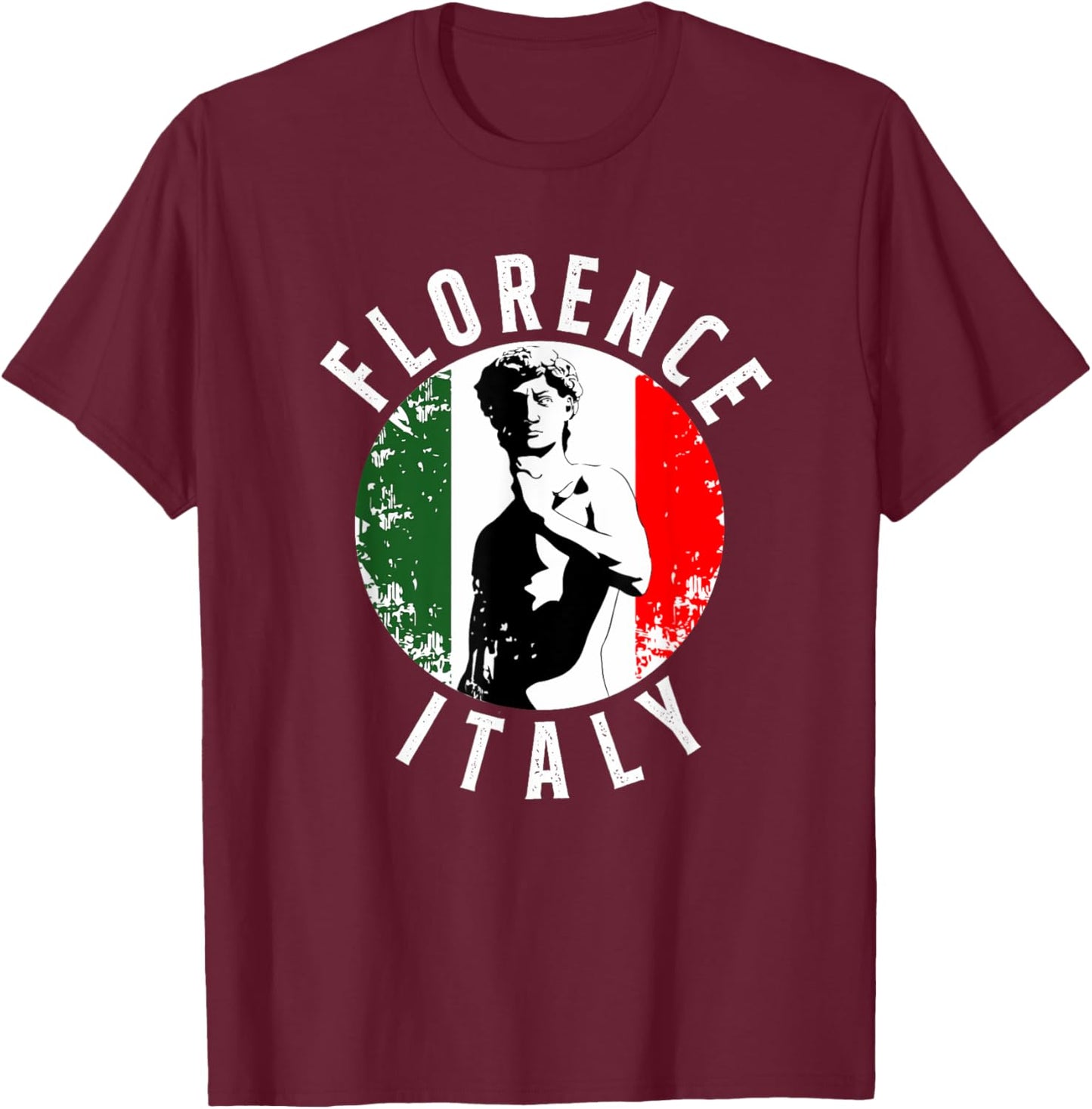 Vintage David Sculpture In Florence Tuscany With Italy Flag T-Shirt - T-Shirt | Maroon