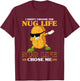 I Didn't Choose The Nug Life Chose Me Funny Chicken Nuggets T-Shirt - T-Shirt | Maroon