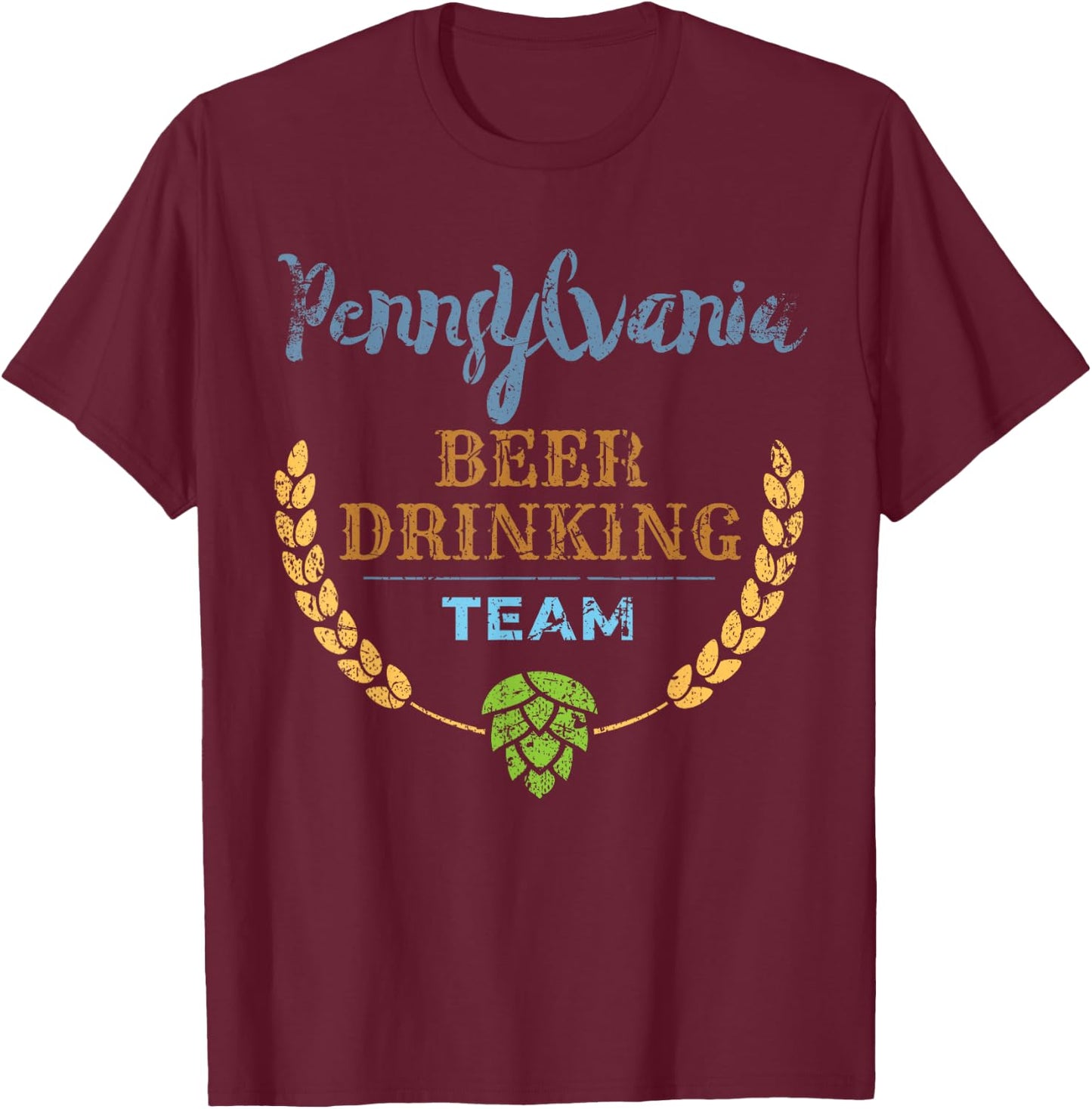 Pennsylvania Beer Drinking Team Vintage Style T-Shirt - T-Shirt | Maroon