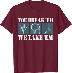 Radiology Joke Radiologists Rad Tech Xray X-Ray Radiologist T-Shirt - T-Shirt | Maroon