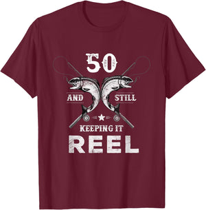 Birthday Party for 50 and still keeping it reel T-Shirt - T-Shirt | Maroon