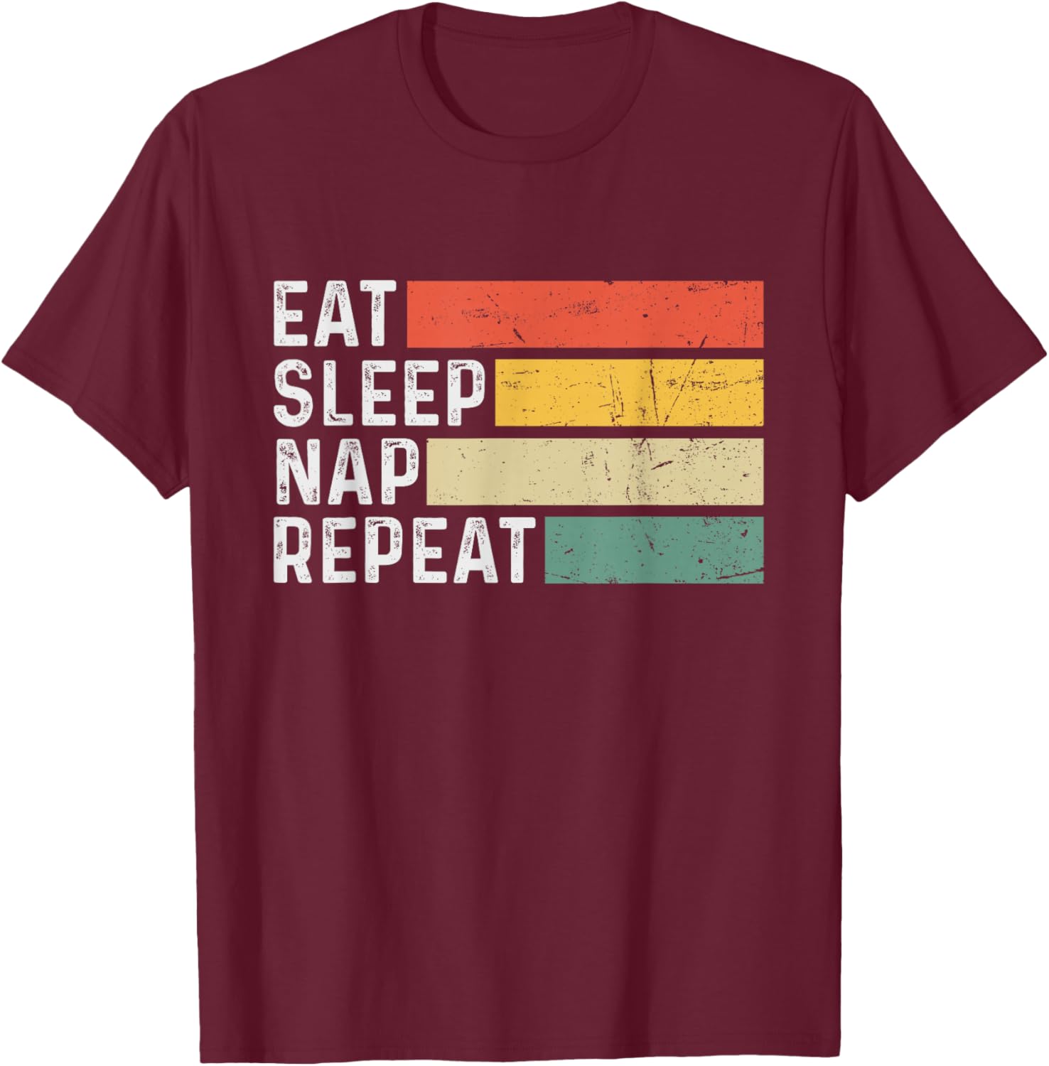 Napping Sleeping Funny Retro Vintage - Eat Sleep Nap Repeat T-Shirt - T-Shirt | Maroon