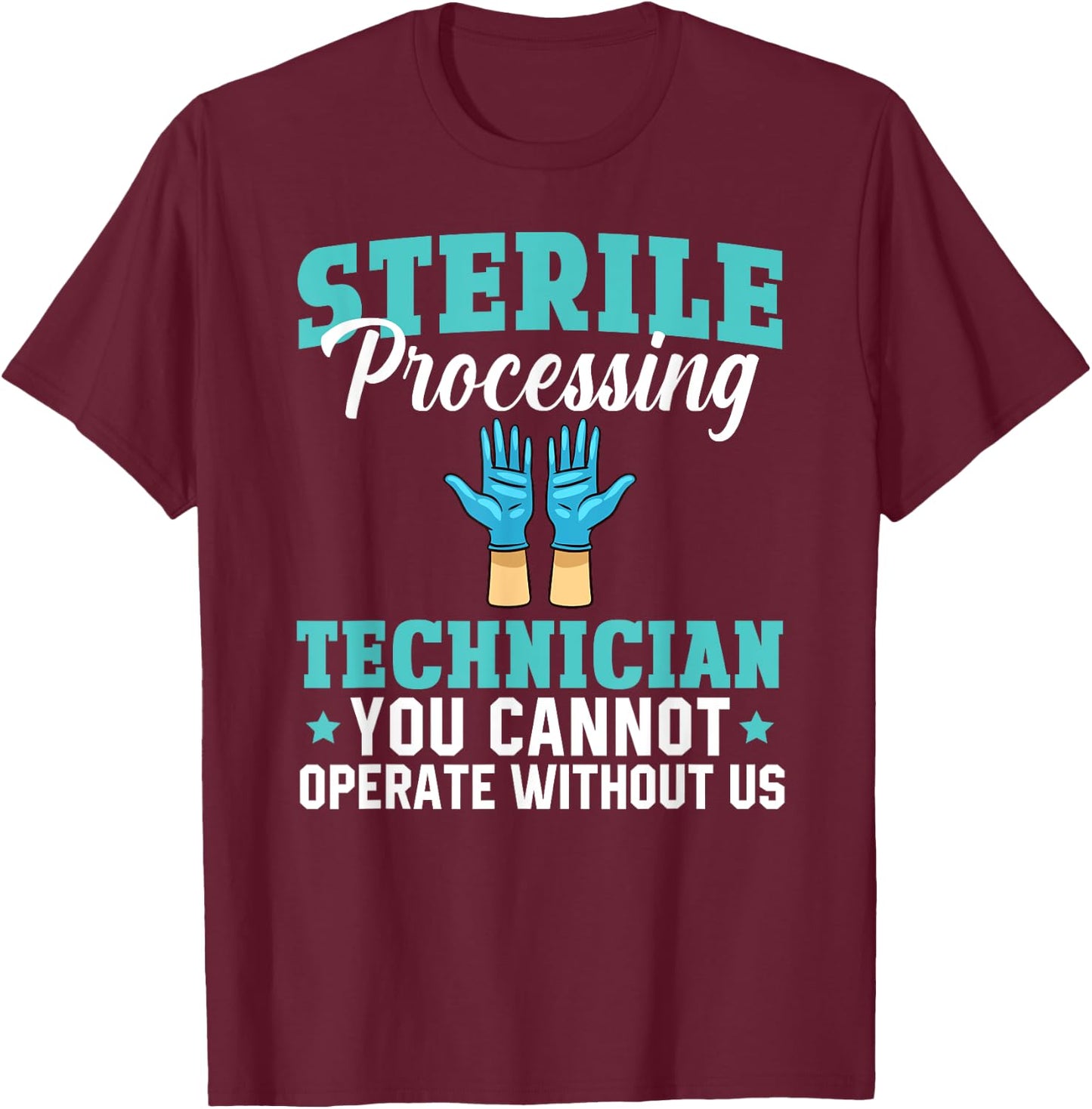 Sterile Processing Technician Instruments Tech Certification T-Shirt - T-Shirt | Maroon