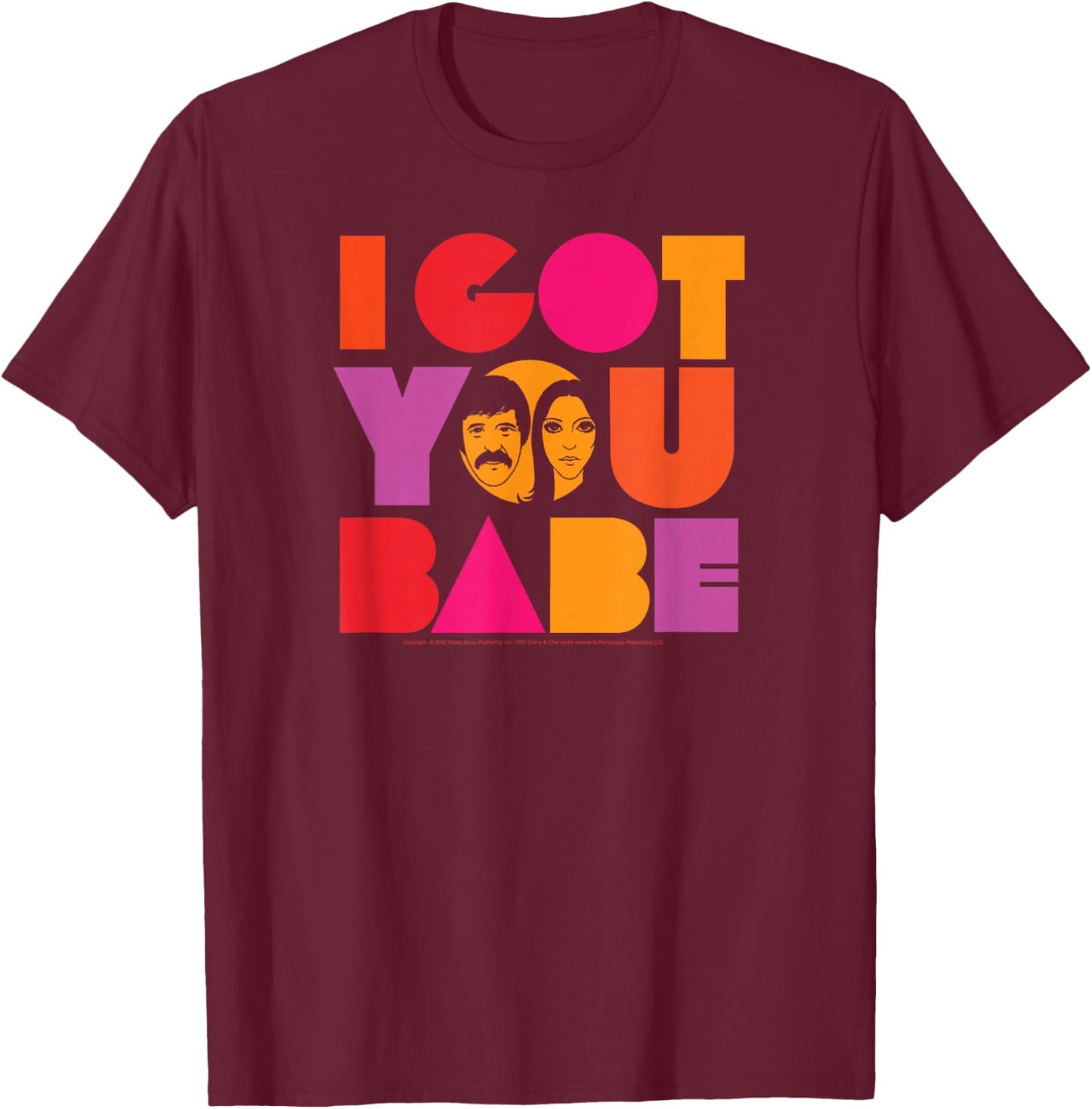 Sonny & Cher - I Got You Babe T-Shirt - T-Shirt | Maroon