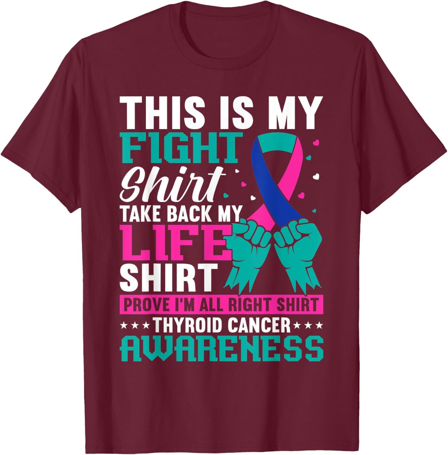 Thyroid Warrior Teal Purple Ribbon Thyroid Cancer Awareness T-Shirt - T-Shirt | Maroon