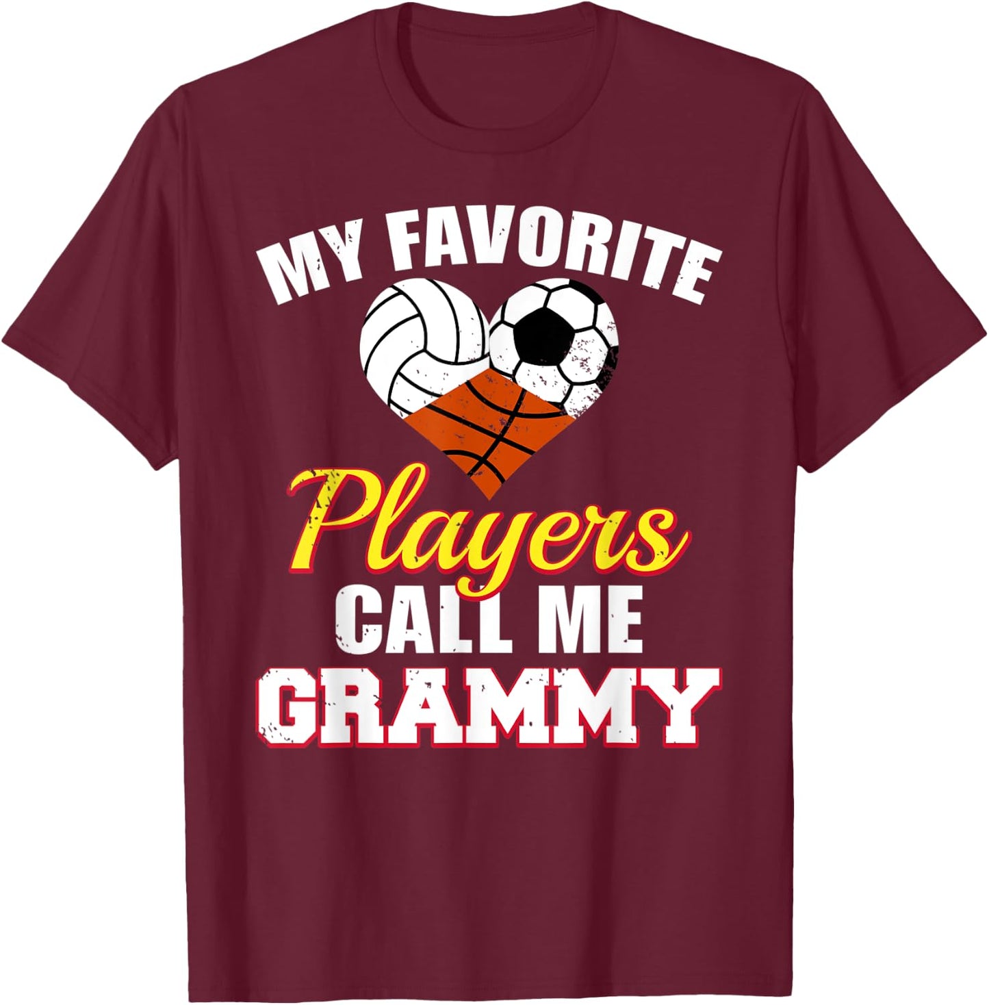 My Favorite Players Volleyball Soccer Basketball Grammy T-Shirt - T-Shirt | Maroon
