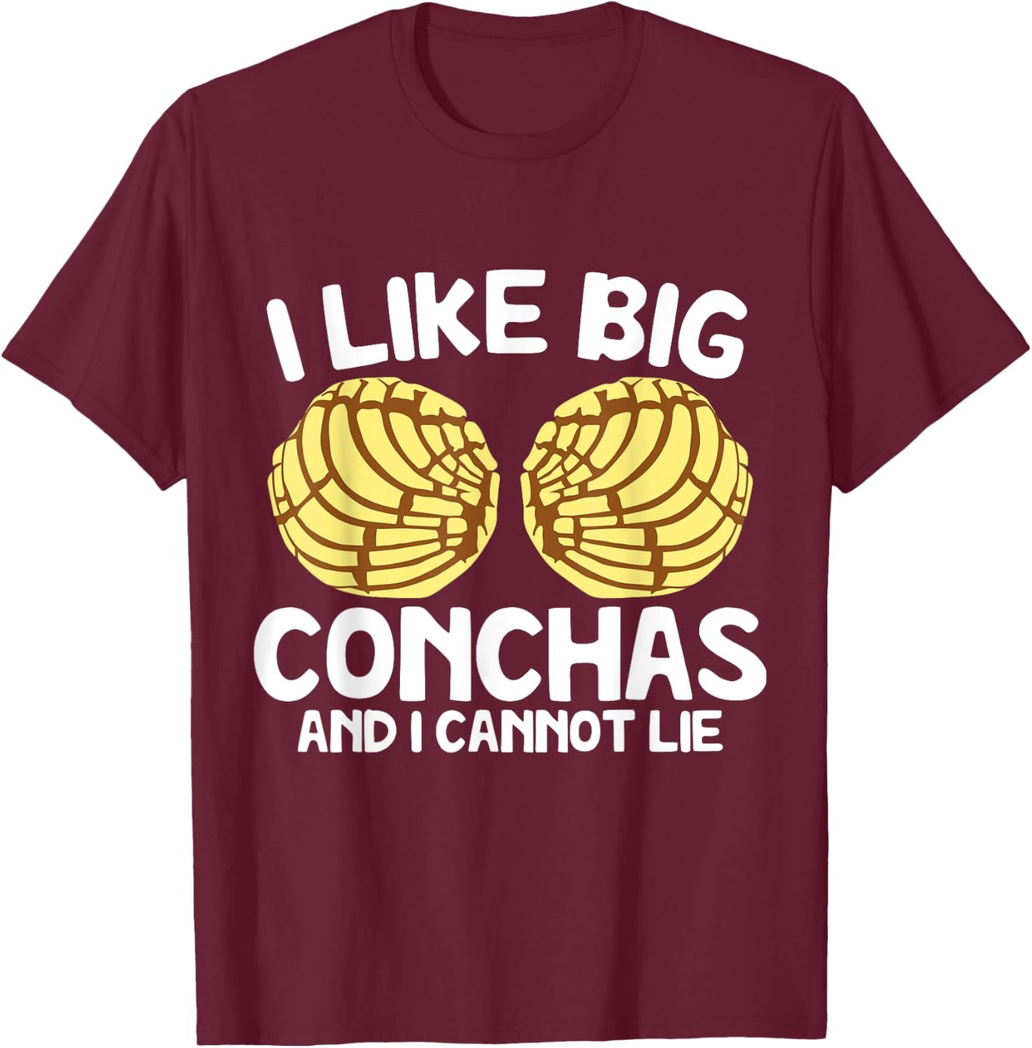 Conchas Pan Dulce Latina Mexican Mujer Concha Pastry T-Shirt - T-Shirt | Maroon