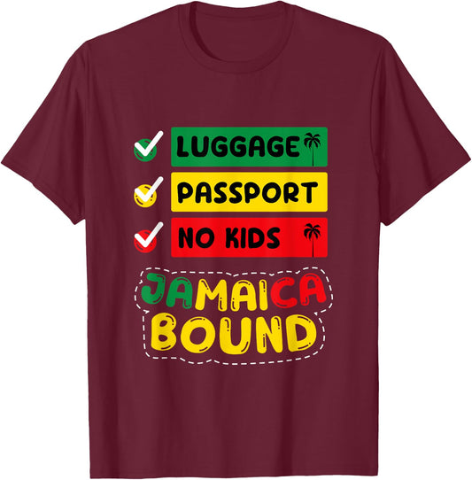 Jamaica Jamaican Vacation Travel Funny Jamaica Bound T-Shirt - T-Shirt | Maroon