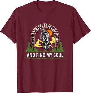 Into The Forest I Go To Lose Off-Road Cycling Mountain Bike T-Shirt - T-Shirt | Maroon