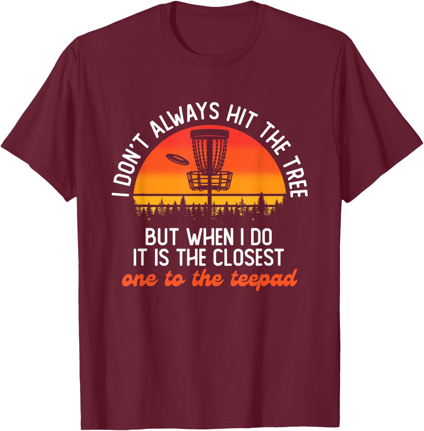 Frisbee Disc Golf Player Disc Golfer Flying Disc Sports T-Shirt - T-Shirt | Maroon