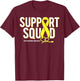 Support Squad Osteosarcoma Awareness Yellow Ribbon Heart T-Shirt - T-Shirt | Maroon
